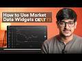 How to Use Market Data Widgets in Dext T3
