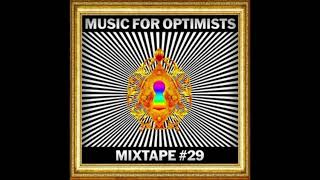 Download Lagu Bassnectar - Music For Optimists - Mixtape #29 MP3