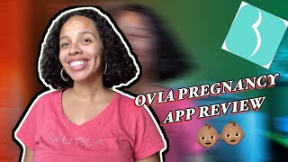 Ovia Pregnancy APP review!!
