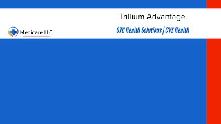 Trillium Advantage | OTCHS | CVS | Health Solutions | Login | Catalog