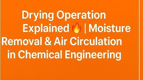 Droogproces uitgelegd 🔥 Vochtverwijdering en luchtcirculatie #chemischetechnologie #massaoverdracht