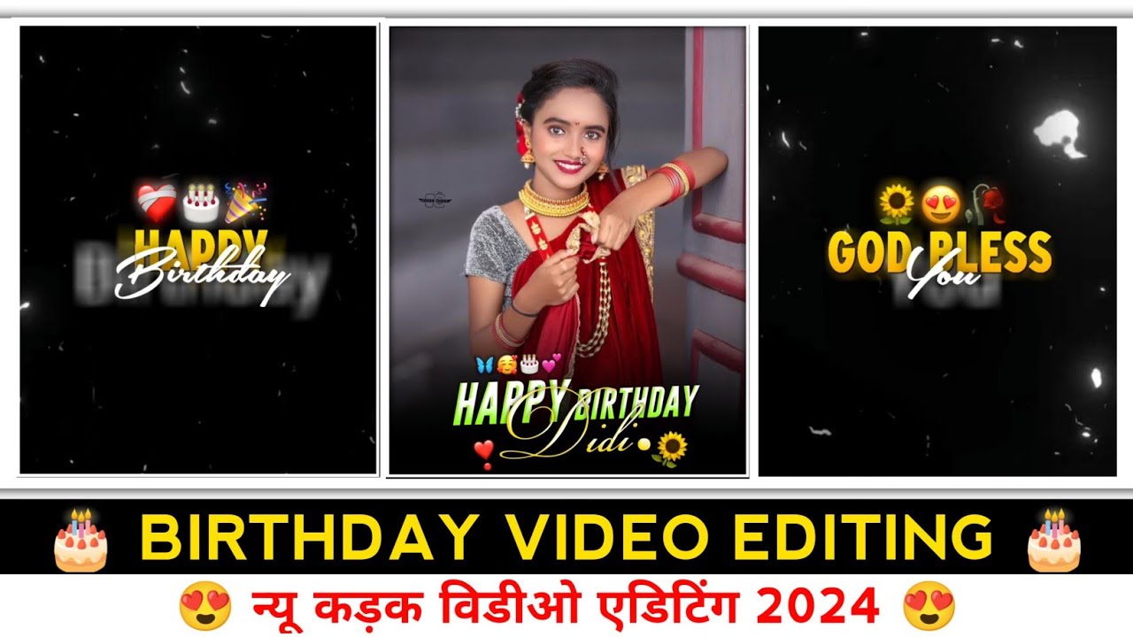 sister birthday video editing alight motion birthday video editing