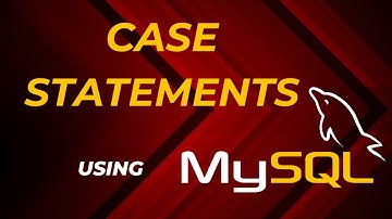 #case  #statements  Using #mysql l