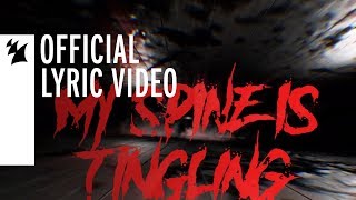 Will Sparks, Luciana - My Spine Is Tingling (Official Lyric Video)