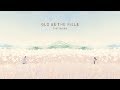 Tiny Ruins - Old As The Hills (Lyric)