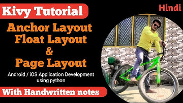 Kivy Anchor Layout Float Layout and Page Layout in Hindi #8 | Android App Development using Python |