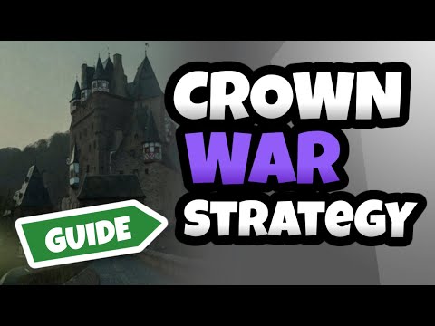 War and Order - Crown War Guide: Seize the Crown