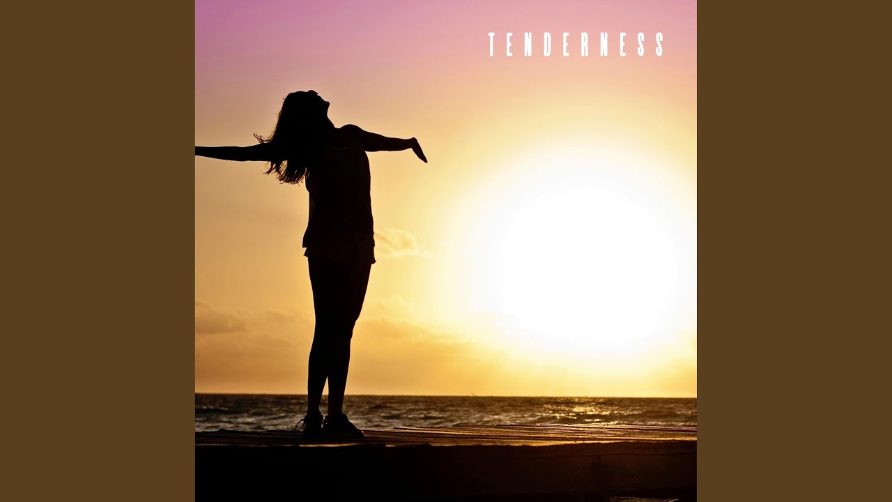 Watch Tenderness on YouTube Watch Tenderness on YouTube