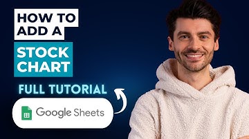 How To Add A Stock Chart In Google Sheets [2025 Guide]