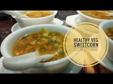 veg-sweetcorn-soup-at-home-||-restaurant-style-soup-at-home