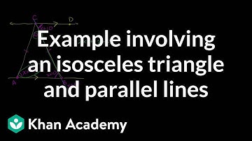 Example involving an isosceles triangle and parallel lines | Congruence | Geometry | Khan Academy