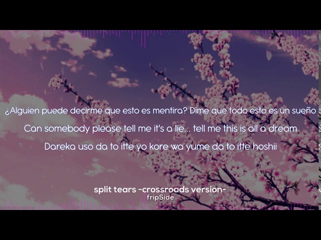 Παρακολούθηση fripSide - split tears -crossroads version- (ESPAÑOL / ENGLISH / ROMAJI SUBS) στο YouTube Παρακολούθηση fripSide - split tears -crossroads version- (ESPAÑOL / ENGLISH / ROMAJI SUBS) στο YouTube
