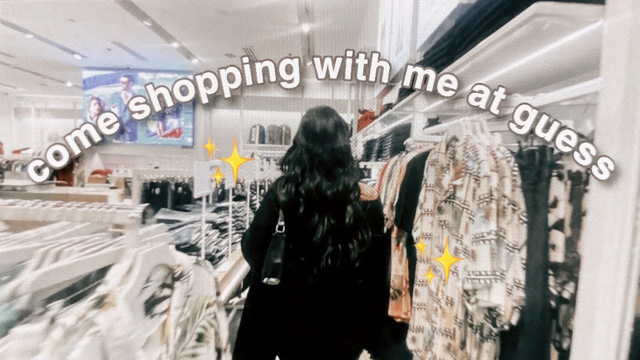 Come Shopping With Me At Guess Gabrielle Skribikin YouTube