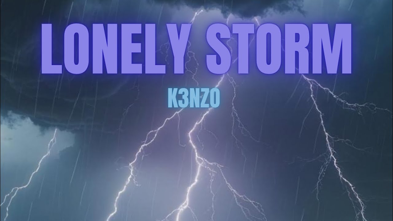Lonely Storm - K3NZO (Official Visualizer) 2025