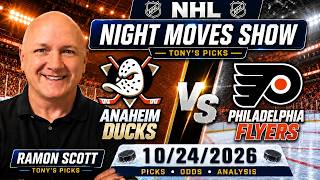 Ducks vs Flyers NHL Betting Odds & Picks, 10/24/26 | Night Moves Show