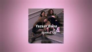 İrem Derici -Yazsın bana/speed up