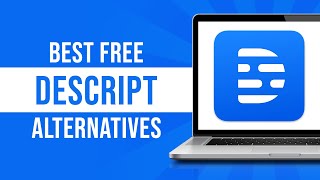 Best Free Descript Alternatives (2026)