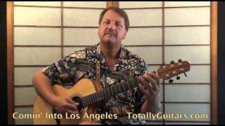 Arlo Guthrie - Comin' Into Los Angeles Acoustic Guitar Lesson Preview chords