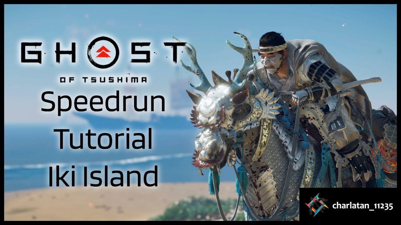 Ghost of Tsushima Speedrun Tutorial - NG+ Iki Island - YouTube