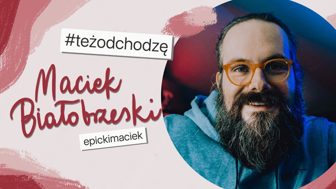„Kiedy zostałem ojcem, zobaczyłem Kościół inaczej” Maciek Białobrzeski | Też Odchodzę #17