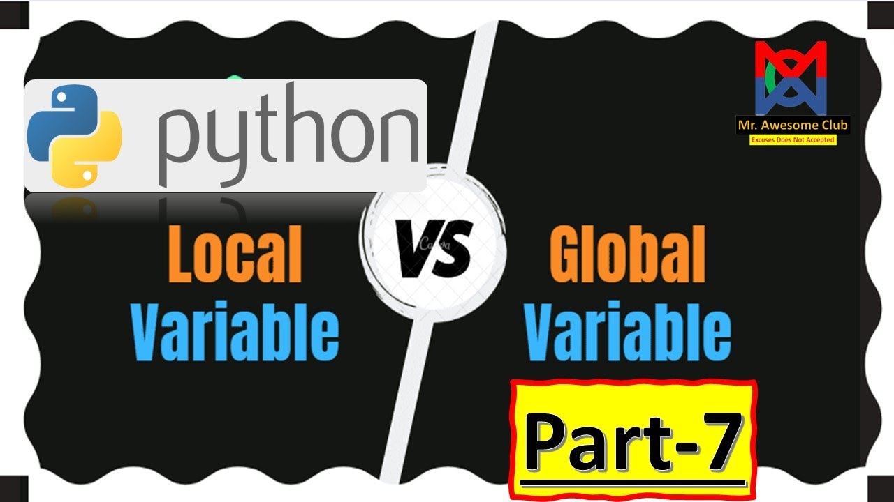 Python Variable: Local vs. Global - Understanding the Difference and ...