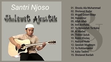 Sholawat Santri Njoso Full Album  Sholawat Akustik .@religi2345
