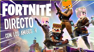 #FORTNITE  [DIRECTO]  con amigos la nueva TEMPORADA VENTE a JUGAR!  #ps4share