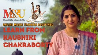 Kaushikis Music And Us - Online Music Training By Kaushiki Chakraborty