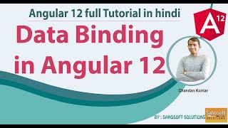 Data Binding in Angular 12 : Angular 12 Full Tutorial in Hindi
