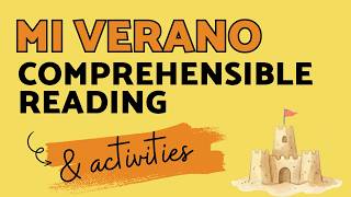 Mi Verano Ir a Infinitive Summer in Spanish Beginner Comprehensible Input Reading Activity