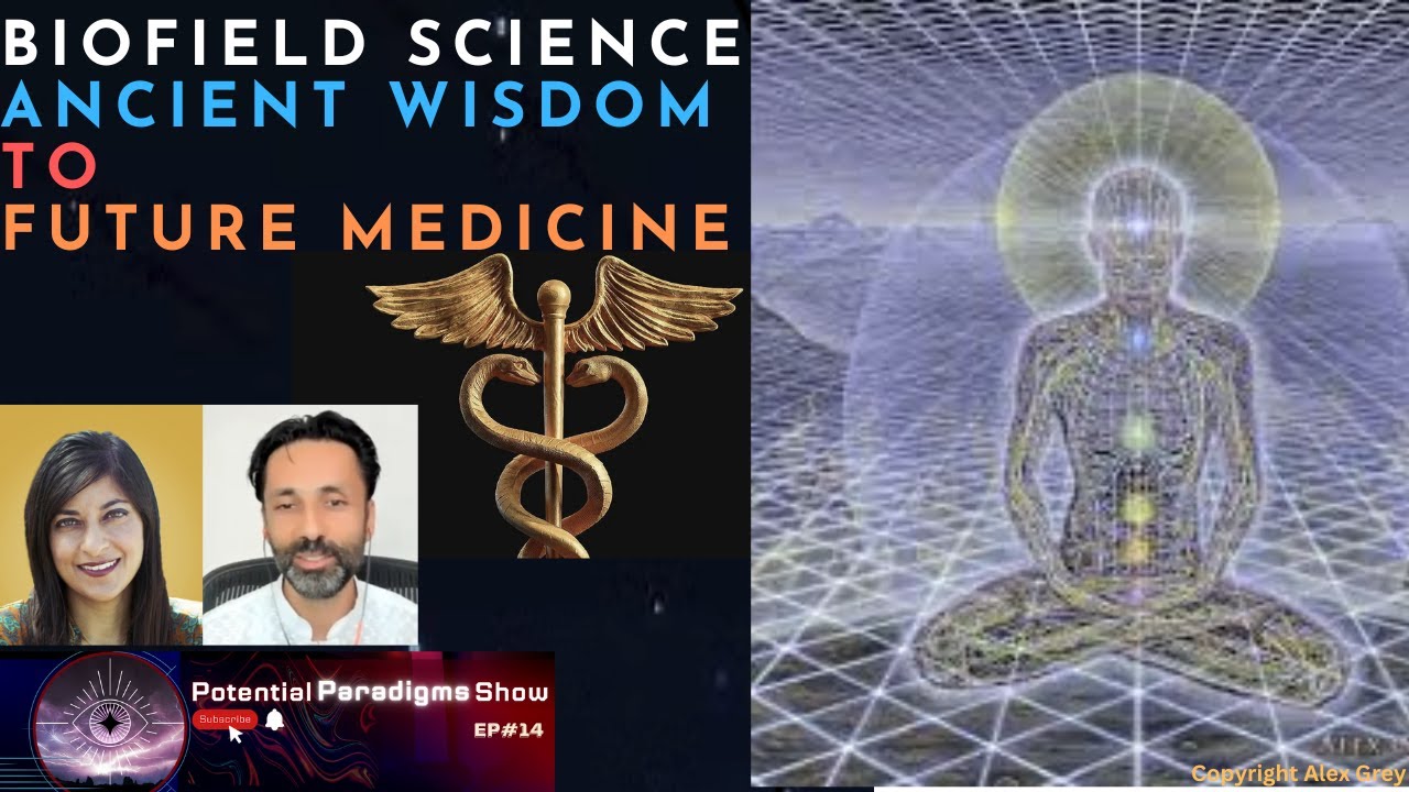 Biofield Healing: Ancient Wisdom To Future of Medicine — Dr. Shamini Jain Ep#14
