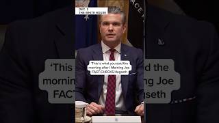 'This is what you said the morning after': Morning Joe FACT-CHECKS Hegseth