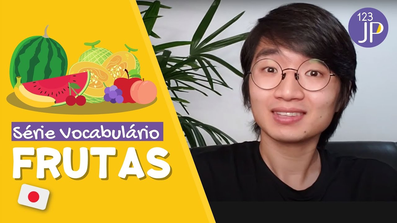 N5: Nome das Frutas em Japonês