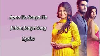 Apno Ka Saaya Ho Jahan Jaaye Song Lyrics | Yeh Rishta Kya Kehlata Hai Title Song Version | Star Plus