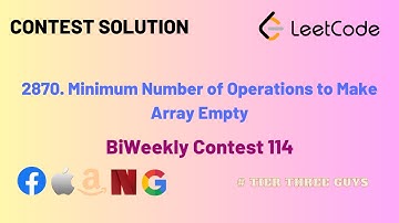 2870. Minimum Number of Operations to Make Array Empty || Biweekly Contest 114 || Leetcode