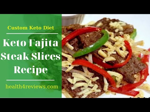 Keto Fajita Steak Slices Recipe | Keto Diet Recipes | Custom Keto Diet #117