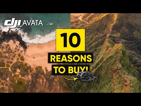 10 Reasons to BUY The DJI AVATA Drone & 1 Reason Not to!