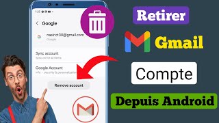 Comment supprimer le compte Gmail du téléphone Android 2024 | Supprimer l