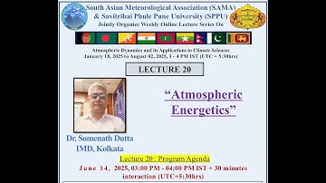 Lectures on Atmospheric Dynamics & its Applications to Climate Sciences, L20, 14June2025,  SAMA-SPPU