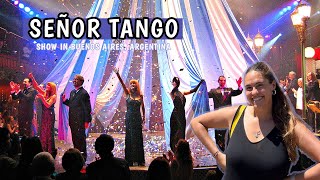 Senor Tango show in Buenos Aires Argentina