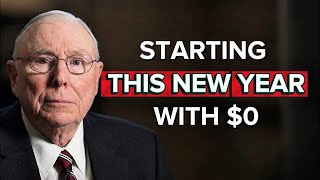 Charlie Munger: If I Started 2026 With $0, Here's My Exact Plan
