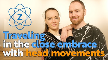 8. Traveling in the close embrace with head movements. FF0 + FF-1-180. FF-Course. Zouk Atoms