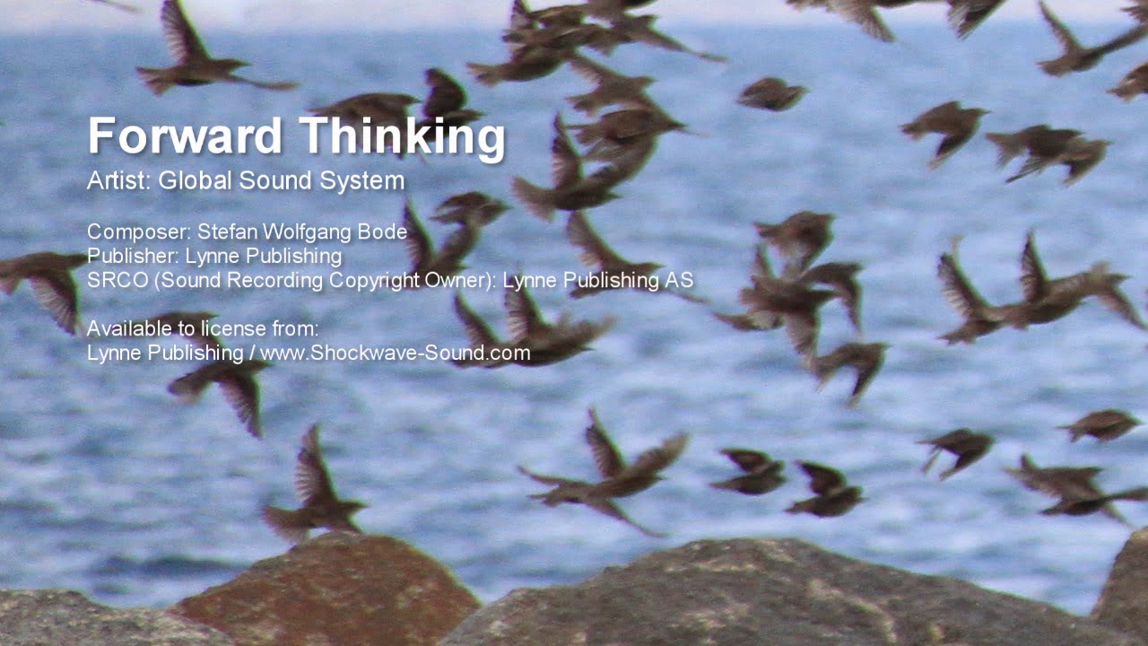 Forward Thinking - Global Sound System (Lynne Publishing) bekijken op YouTube Forward Thinking - Global Sound System (Lynne Publishing) bekijken op YouTube