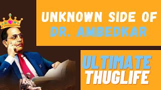 Ambedkar The Underrated Economist தமழல Best Thuglife Moments Of Ambedkar