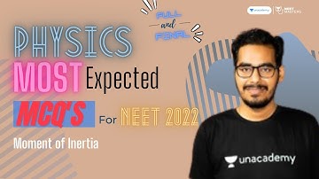 Moment of Inertia | Most Expected NEET Physics Questions💯| NEET 2022 Prep🔥 | Nikhil Mishra