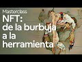 NFT: de la burbuja a la herramienta I Masterclass con Óscar Hormigos