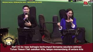 Hai Dunia Gembiralah KJ.119  - Ibadah Natal Perkantas Jakarta 2023