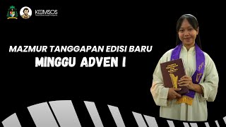 Download Lagu Mazmur Tanggapan 30 November 2025 🎶 EDISI BARU  - MINGGU ADVEN I MP3