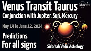 Venus transit in Taurus 2024 | May 19  Jun 12 | Vedic Astrology Predictions #astrology #taurus