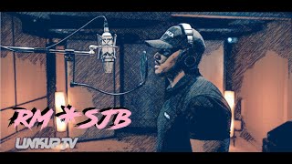 SJB X RM - BEHIND BARZ LINK UP TV REMIX